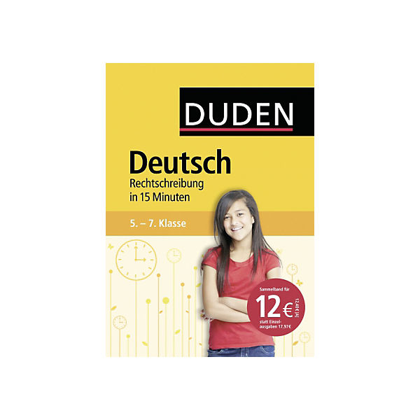 Duden: Deutsch in 15 Minuten - Rechtschreibung, 5.-7. Klasse
