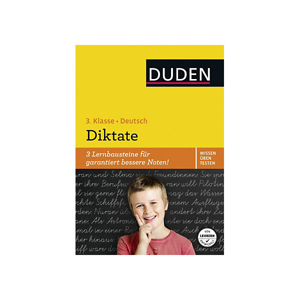Duden Wissen - Üben - Testen: Deutsch - Diktate, 3. Klasse