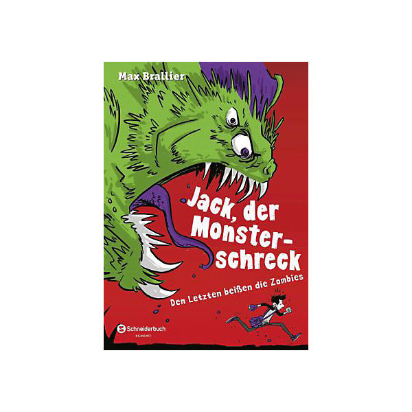 Jack, der Monsterschreck: Den Letzten beißen die Zombies