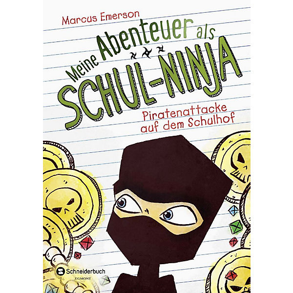 Meine Abenteuer als Schul-Ninja: Piratenattacke auf dem Schulhof