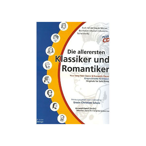 Die allerersten Klassiker und Romantiker, für Klavier, Auswahlband, mit 1 Audio-CD