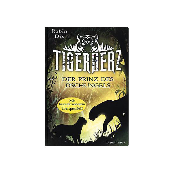 Tigerherz: Der Prinz des Dschungels