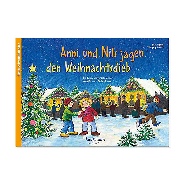 Anni und Nils jagen den Weihnachtsdieb
