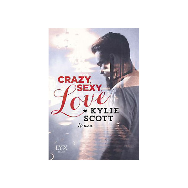 Crazy Sexy Love