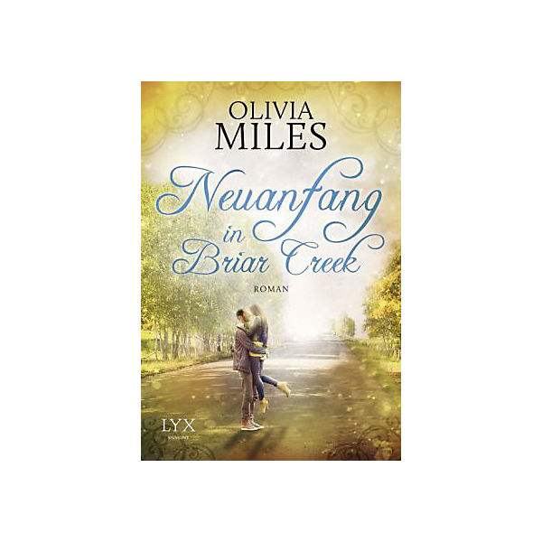 Neuanfang in Briar Creek