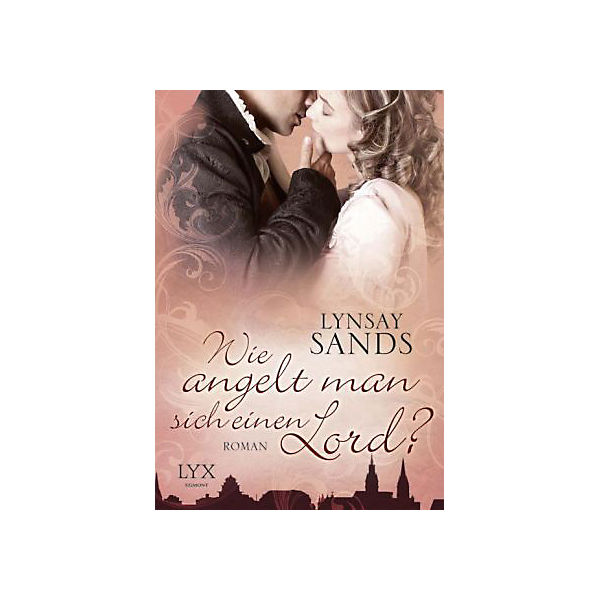 Wie angelt man sich einen Lord?