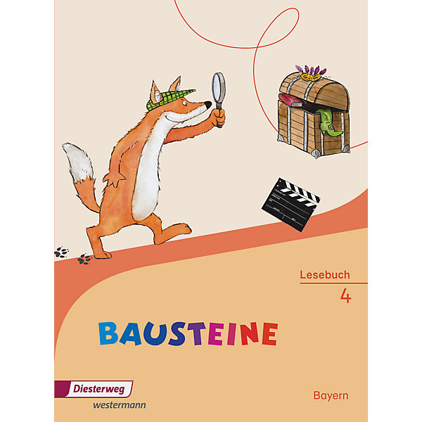 BAUSTEINE Lesebuch, Ausgabe 2014 für Bayern: 4. Schuljahr, Lesebuch