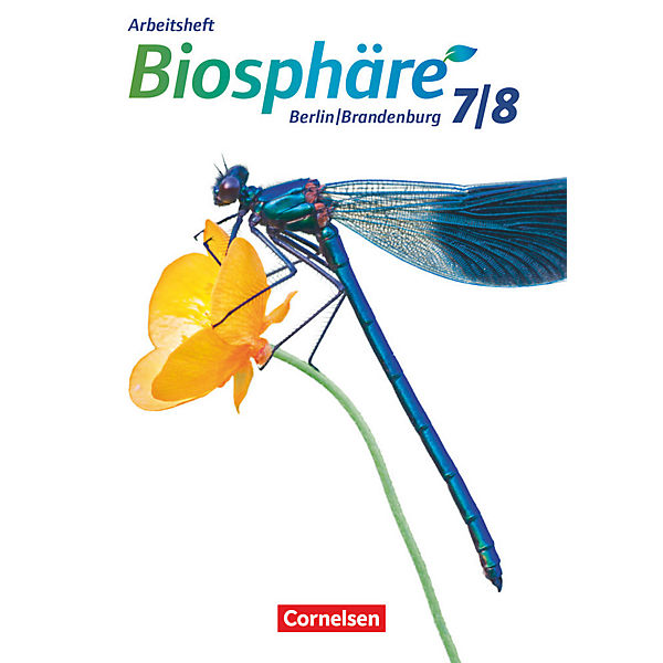 Biosphäre Sekundarstufe I, Gymnasium Berlin/Brandenburg: 7./8. Schuljahr, Arbeitsheft
