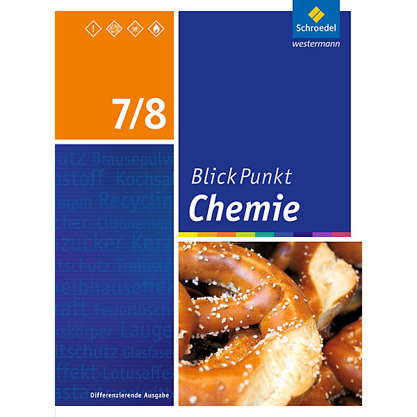Blickpunkt Chemie, Differenzierende Ausgabe 2016 für Berlin und Brandenburg: 7./8. Schuljahr, Schülerband