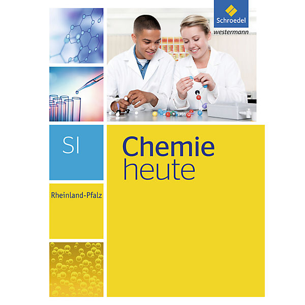 Chemie heute SI, Ausgabe 2016 für Rheinland-Pfalz: 7.-10. Schuljahr, Schülerband