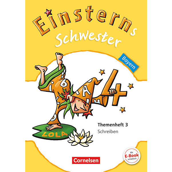 Einsterns Schwester, Sprache und Lesen, Bayern: 4. Jahrgangsstufe, Themenheft 3