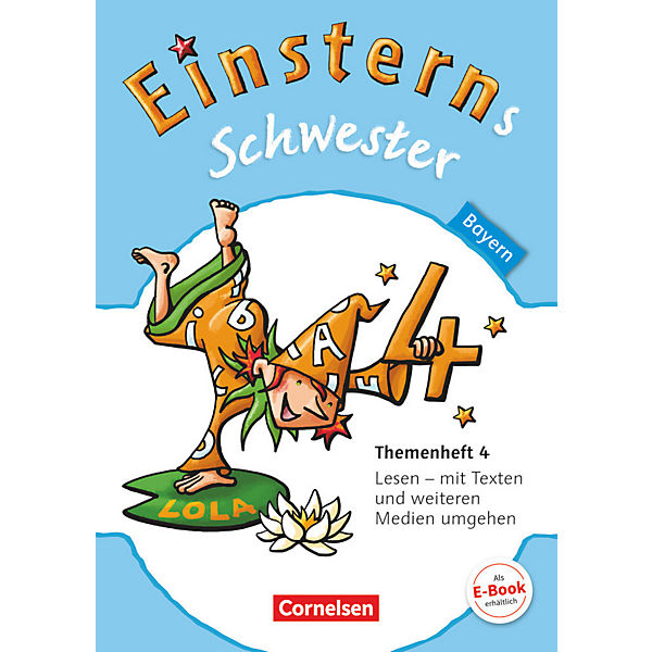 Einsterns Schwester, Sprache und Lesen, Bayern: 4. Jahrgangsstufe, Themenheft 4