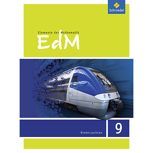 Elemente der Mathematik (EdM) SI, Ausgabe 2015 für das G9 in Niedersachsen: 9. Schuljahr, Schülerband