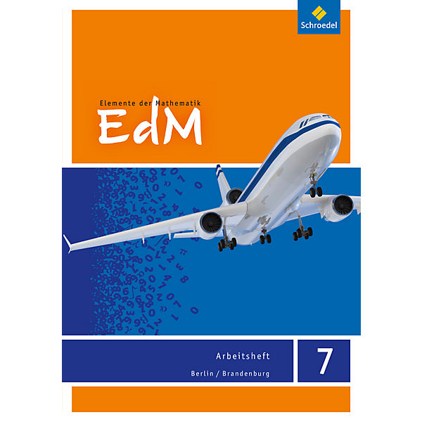 Elemente der Mathematik SI, Ausgabe 2015 für Berlin / Brandenburg: 7. Schuljahr, Arbeitsheft