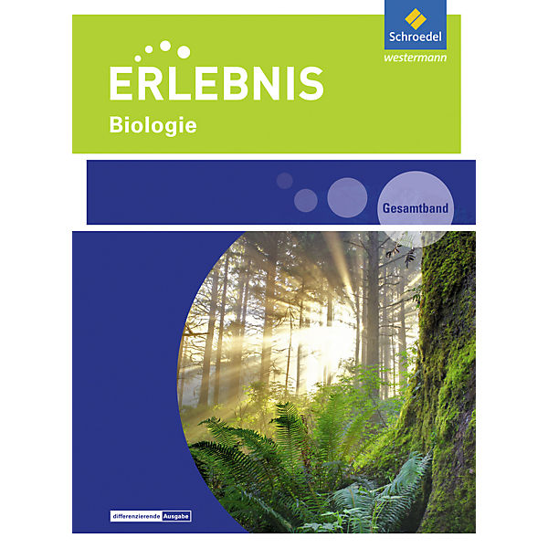 Erlebnis Biologie, Ausgabe 2016 für Rheinland-Pfalz: 7.-10. Schuljahr, Gesamtband