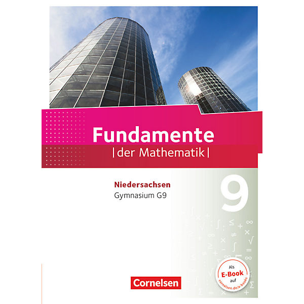 Fundamente der Mathematik, Gymnasium Niedersachsen G9: 9. Schuljahr, Schülerbuch