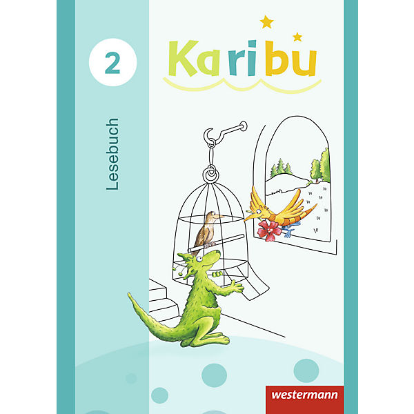 Karibu, Ausgabe 2016: Lesebuch, Klasse 2