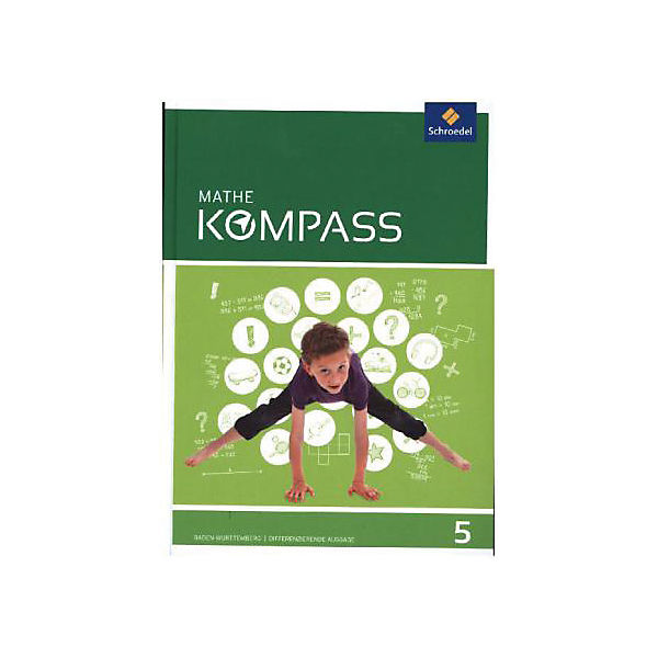 Mathe Kompass, Ausgabe für Baden-Württemberg: 5. Schuljahr, Schülerband