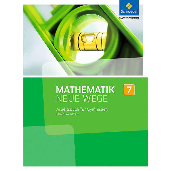 Mathematik Neue Wege SI, Ausgabe 2016 für Rheinland-Pfalz: 7. Schuljahr, Arbeitsbuch
