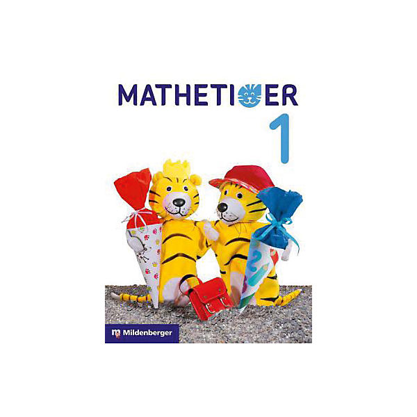 Mathetiger, Neubearbeitung 2016: 1. Schuljahr, Schülerbuch, m. CD-ROM