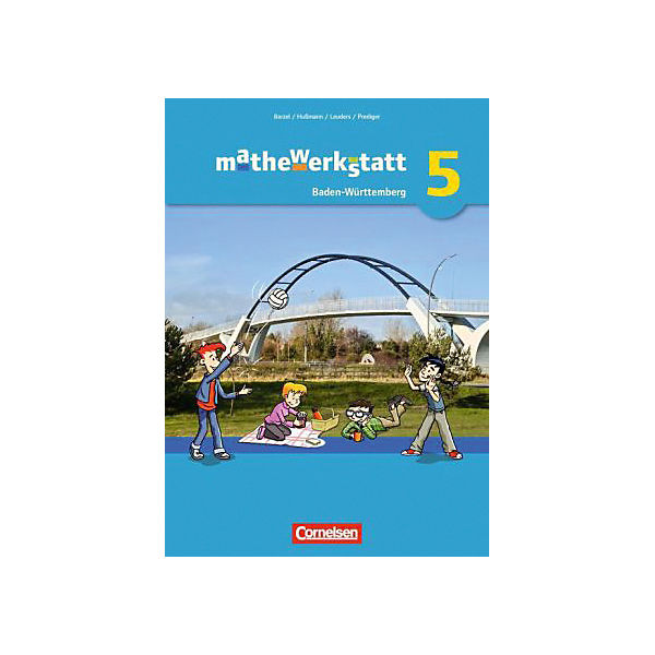 mathewerkstatt - Mittlerer Schulabschluss Baden-Württemberg: Schülerbuch