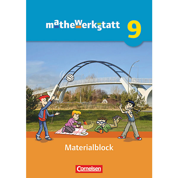 mathewerkstatt - Mittlerer Schulabschluss: 9. Schuljahr, Materialblock