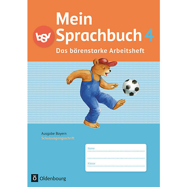 Mein Sprachbuch, Ausgabe Bayern: 4. Jahrgangsstufe, Arbeitsheft in Schulausgangsschrift