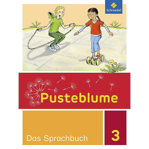 Pusteblume. Das Sprachbuch, Allgemeine Ausgabe 2015: 3. Schuljahr, Schülerband