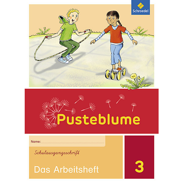 Pusteblume. Das Sprachbuch, Ausgabe Ost 2015: 3. Schuljahr, Das Arbeitsheft Schulausgangsschrift