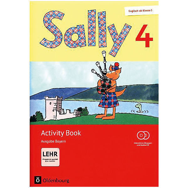Sally, Ab Klasse 3, Ausgabe Bayern, Neubearbeitung: 4. Jahrgangsstufe - Activity Book mit CD-ROM, Audio-CD und Portfolioheft