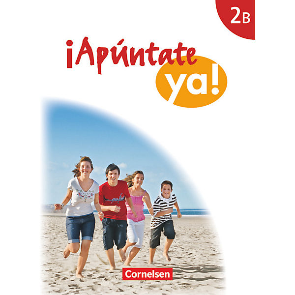şApúntate ya! - Differenzierende Schulformen: Schülerbuch