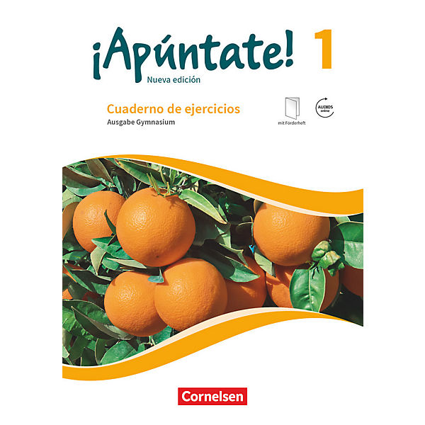 şApúntate! Ausgabe 2016: Cuaderno de ejercicios mit eingelegtem Förderheft, Ausgabe Gymnasium
