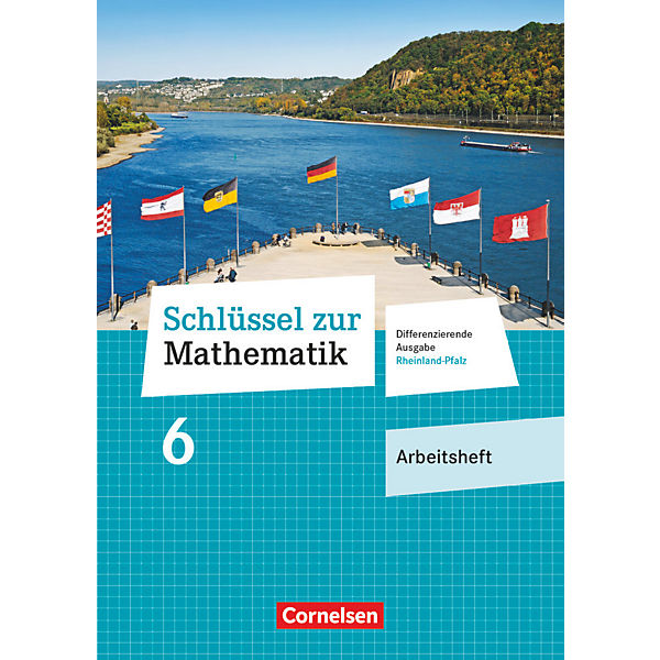 Schlüssel zur Mathematik, Differenzierende Ausgabe Rheinland-Pfalz: 6. Schuljahr, Arbeitsheft