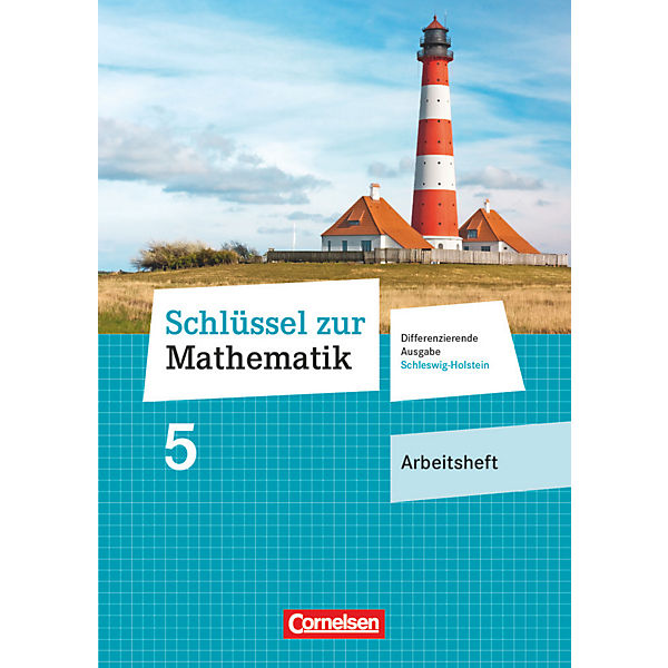Schlüssel zur Mathematik, Differenzierende Ausgabe Schleswig-Holstein: 5. Schuljahr, Arbeitsheft