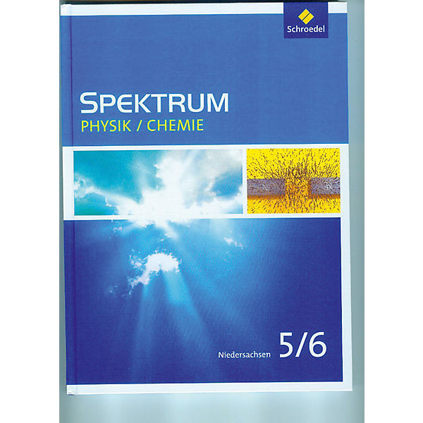 Spektrum Physik / Chemie SI, Ausgabe 2016 für Niedersachsen: 5./6. Schuljahr, Schülerband