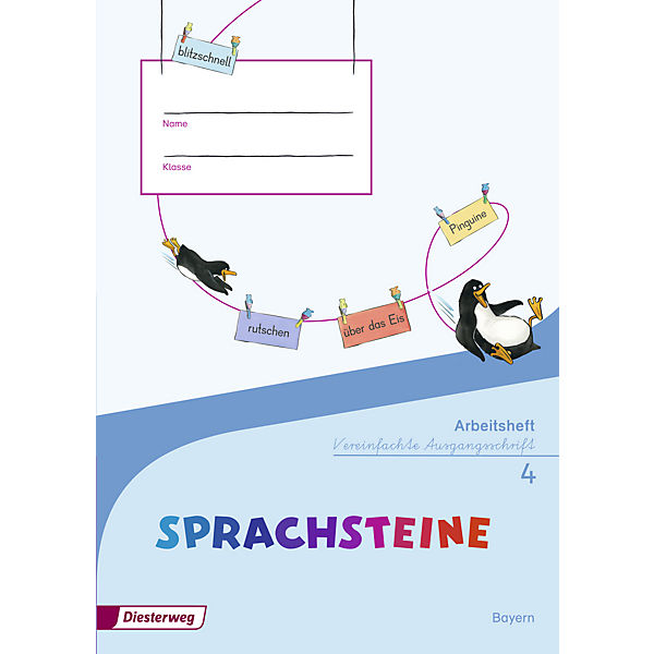 SPRACHSTEINE Sprachbuch, Ausgabe 2014 für Bayern: 4. Jahrgangsstufe, Arbeitsheft Vereinfachte Ausgangsschrift