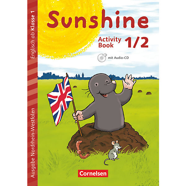 Sunshine - Early Start Edition (Nordrhein-Westfalen): 1./2. Schuljahr, Activity Book mit Audio-CD