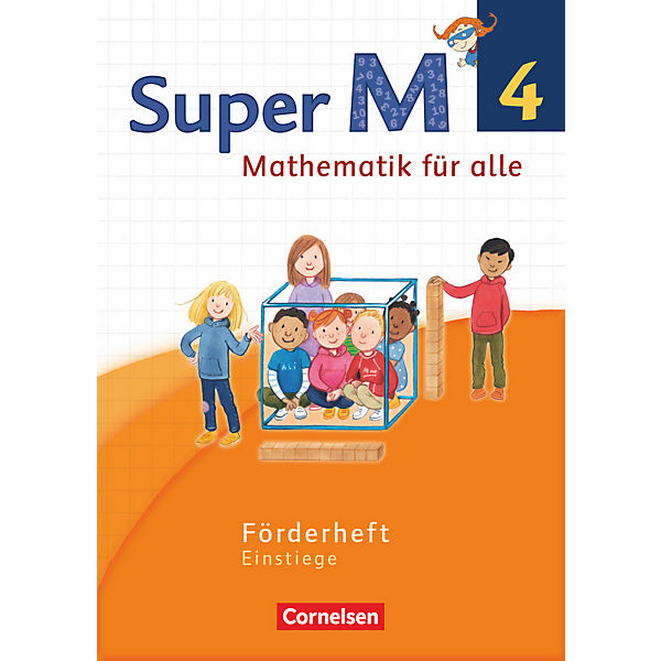 Super M - Mathematik für alle, Ausgabe Westliche Bundesländer, Neubearbeitung: 4. Schuljahr, Förderheft