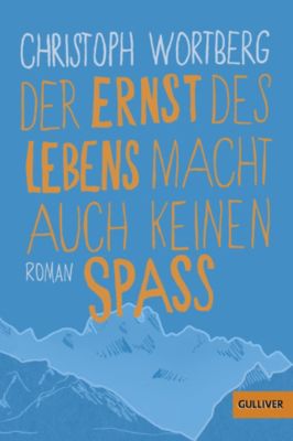 Der Ernst des Lebens macht auch keinen Spaß, Christoph Wortberg myToys