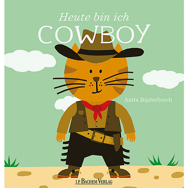 Heute bin ich Cowboy