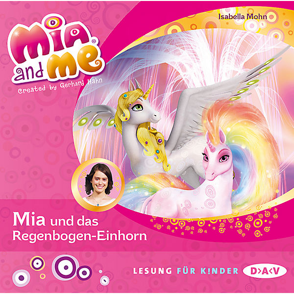 Mia And Me: Mia und das Regenbogen-Einhorn, 1 Audio-CD