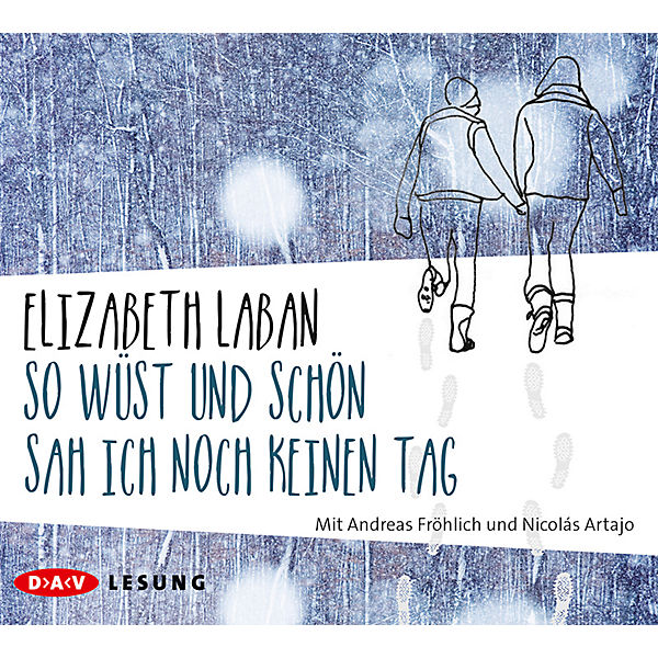 So wüst und schön sah ich noch keinen Tag, 4 Audio-CDs