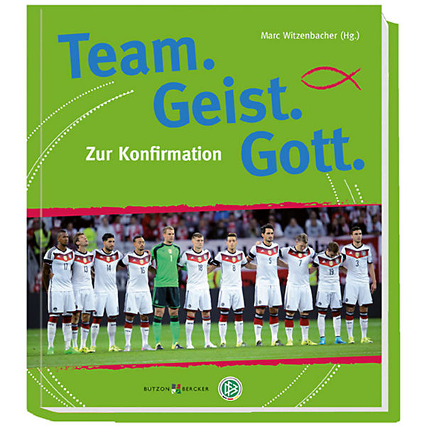 Team. Geist. Gott.