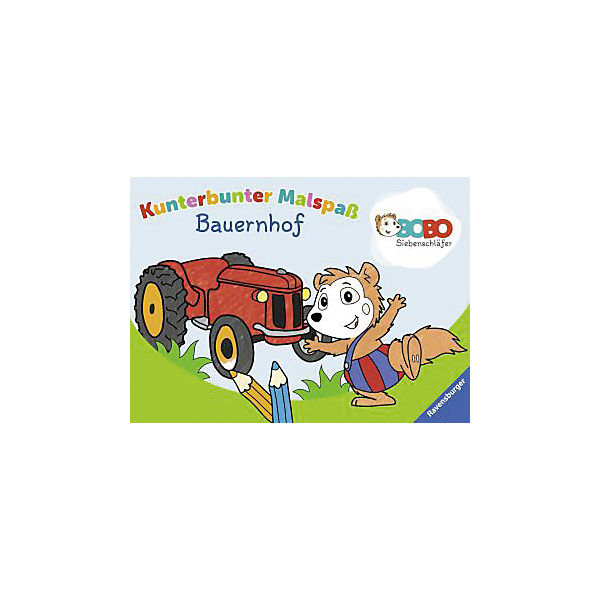 Bobo Siebenschläfer: Kunterbunter Malspaß Bauernhof