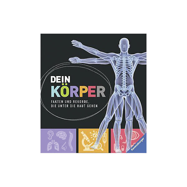 Dein Körper: Fakten und Rekorde, die unter die Haut gehen