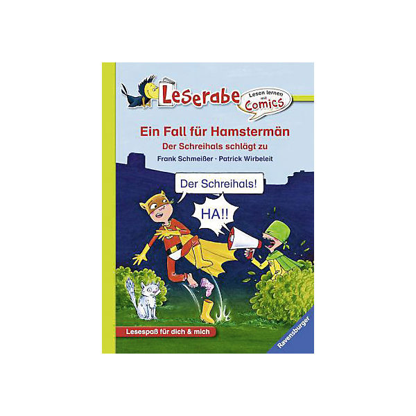 Leserabe: Ein Fall für Hamstermän - Der Schreihals schlägt zu