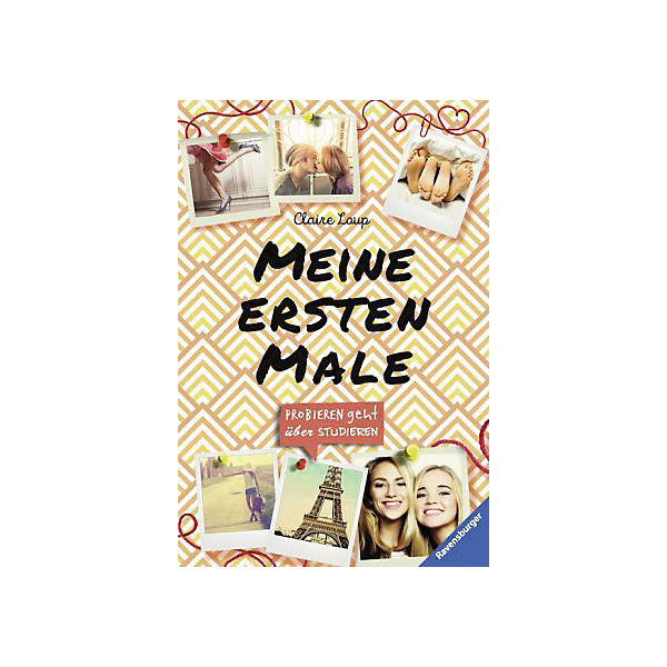 Meine ersten Male: Probieren geht über studieren