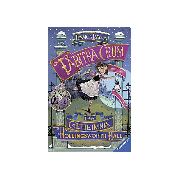Tabitha Crum: Das Geheimnis von Hollingsworth Hall