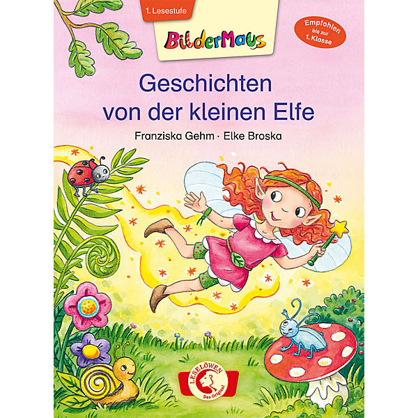 Bildermaus: Geschichten von der kleinen Elfe, 1. Klasse