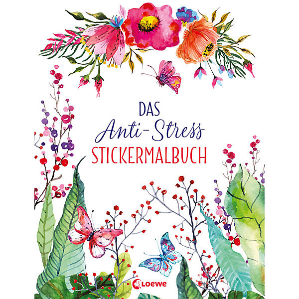 Das Anti-Stress Stickermalbuch